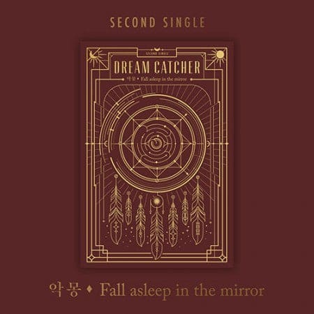 Dreamcatcher - 2nd Mini Album [Nightmare : Fall asleep in the mirror]  (Re-Release)