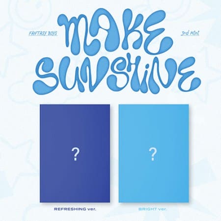 FANTASY BOYS - 3rd MINI ALBUM [MAKE SUNSHINE]