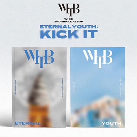 WHIB - 2ND SINGLE ALBUM [ETERNAL YOUTH : KICK IT]